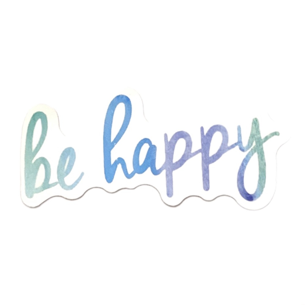 Be Happy Vinyl Sticker